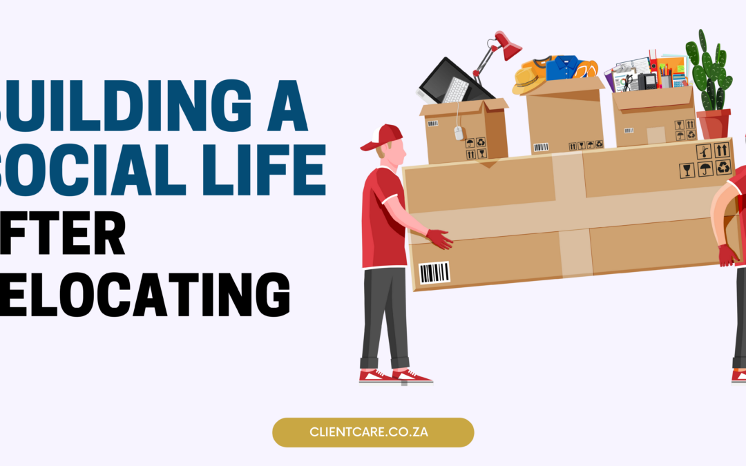 Building A Social Life After Relocating